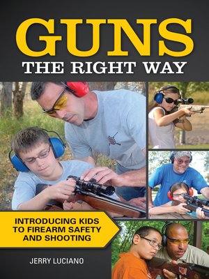 cover image of Guns the Right Way